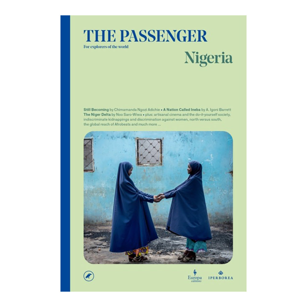 The Passenger: Nigeria by The Passenger