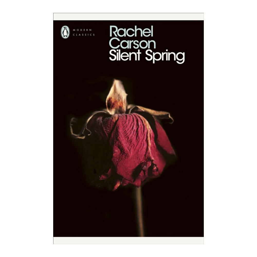 Silent Spring by Carson, Rachel