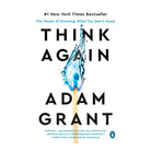 Think Again by Adam Grant