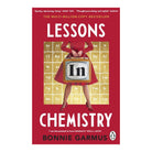 Lessons in Chemistry by Bonnie Garmus