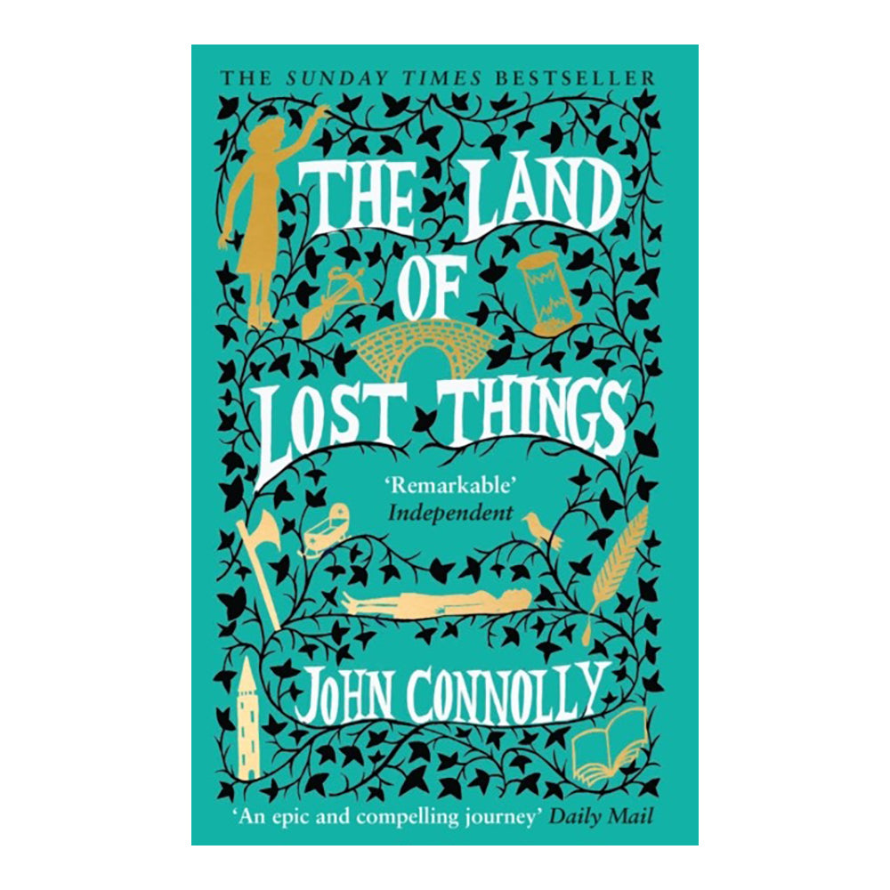 The Land of Lost Things by John Connolly