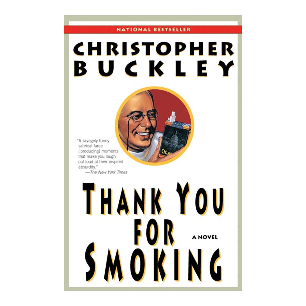 Thank You for Smoking by Buckley Chris