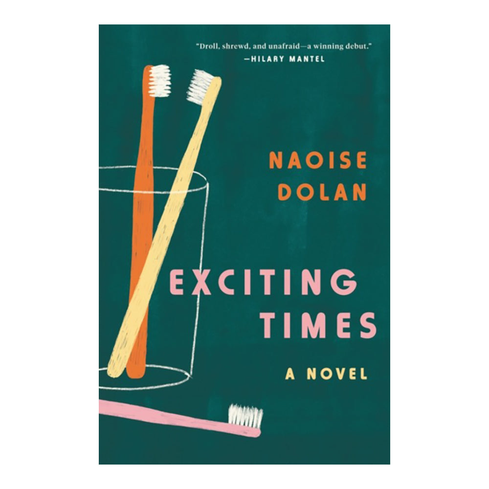 Exciting Times by Dolan Naoise