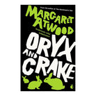 Oryx and Crake by Margaret Atwood