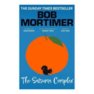 The Satsuma Complex by Bob Mortimer