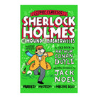 Sherlock Holmes and the Hound of the Baskervilles by Jack Noel