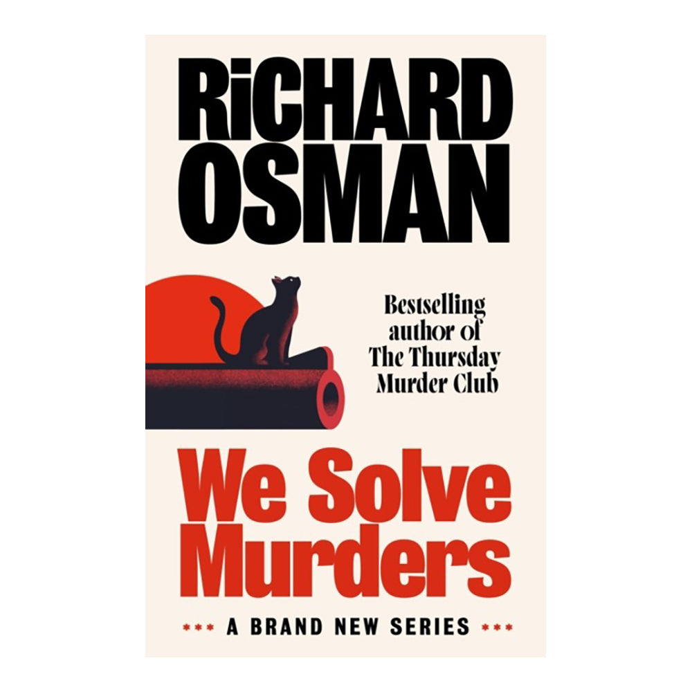 We Solve Murders by Richard Osman