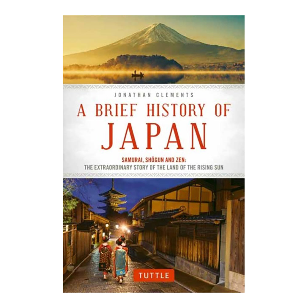 A Brief History of Japan by Jonathan Clements