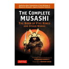 The Complete Musashi by Musashi (Author), Alexander Bennett (Translator)