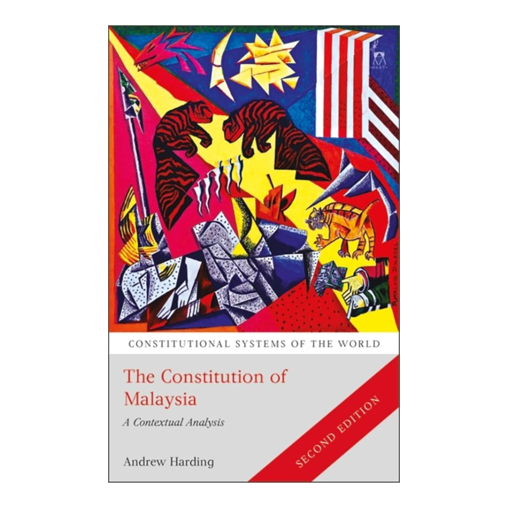 Constitution Of Malaysia 2nd Edition by Andrew Harding