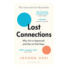 Lost Connections: Depression by Johann Hari