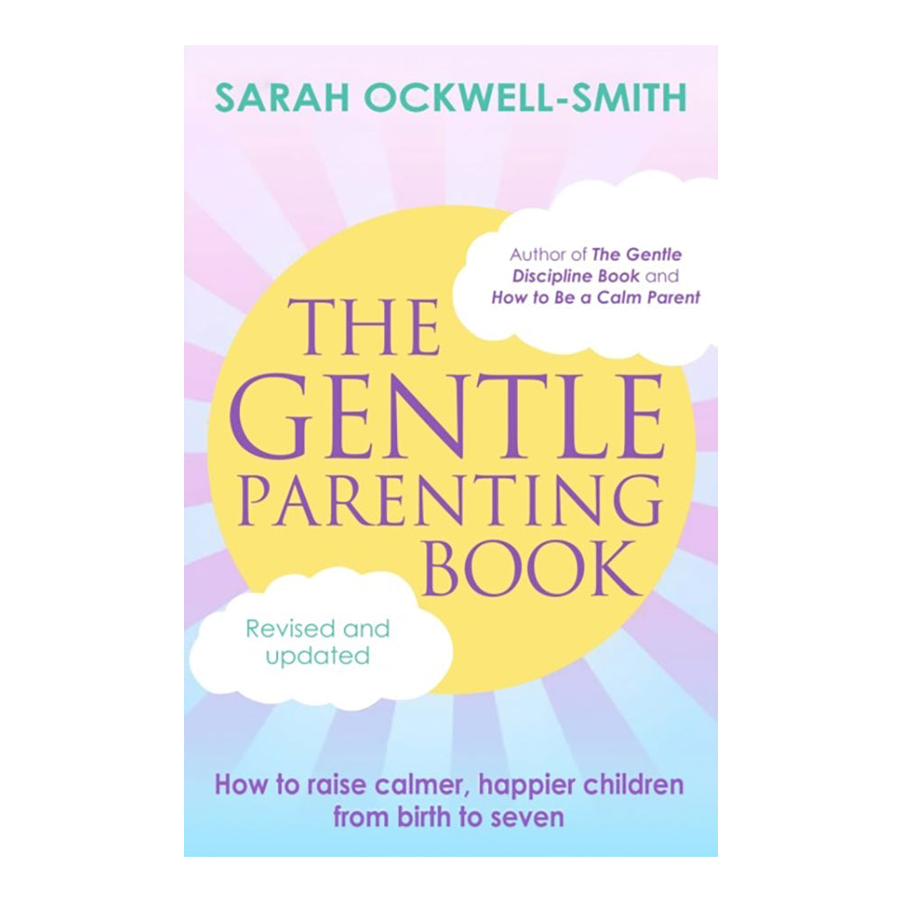 Gentle Parenting Book by Sarah Ockwell-Smith