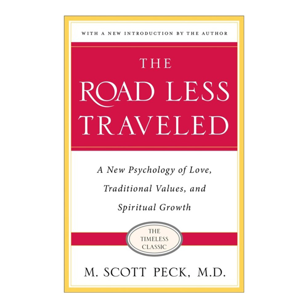 Road Less Traveled by M. Scott Peck