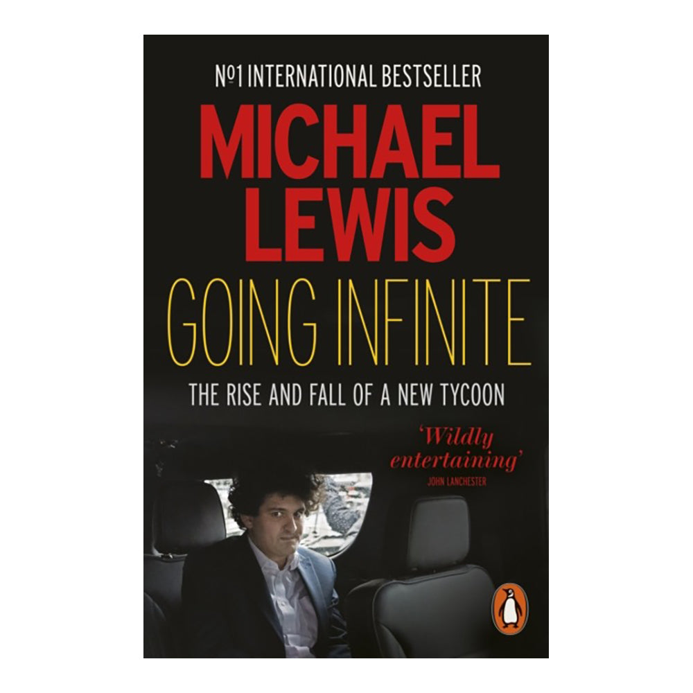 Going Infinite by Michael Lewis