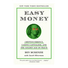 Easy Money by Ben McKenzie and Jacob Silverman