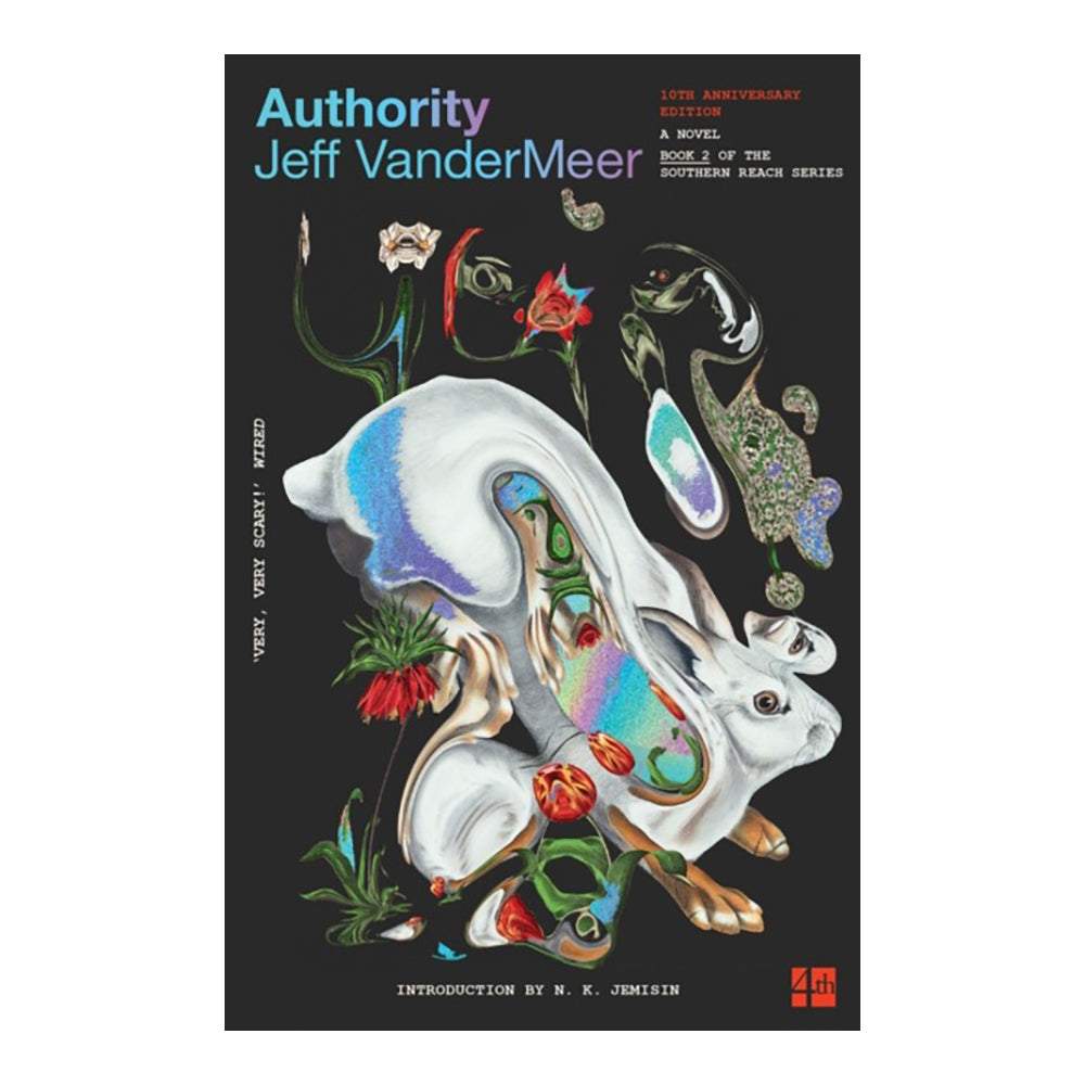 Authority (Southern Reach #2) by Jeff VanderMeer