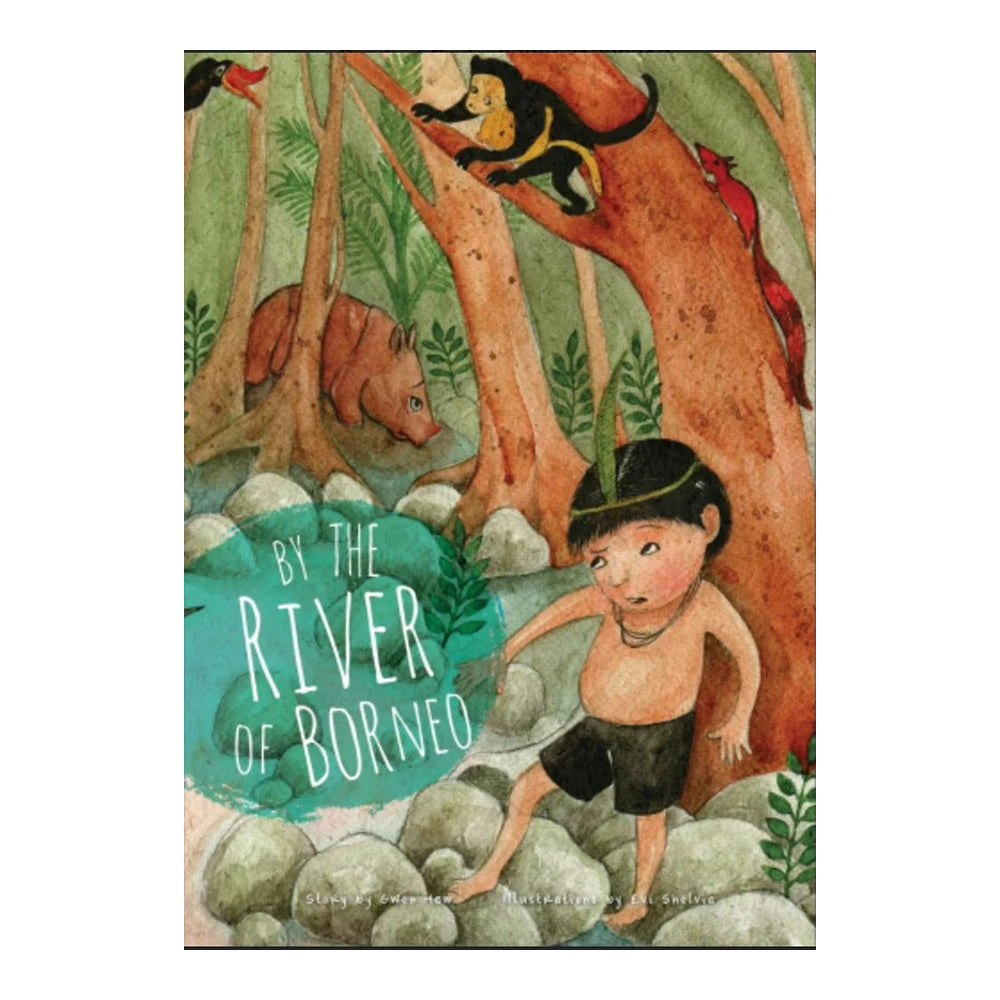 By The River of Borneo by Gwen Hew