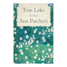 Tom Lake by Ann Patchett