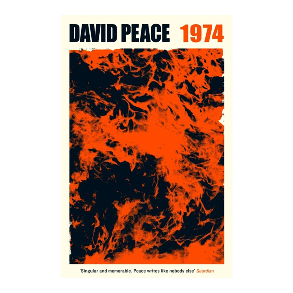 Red Riding Nineteen Seventy Four by Peace, David