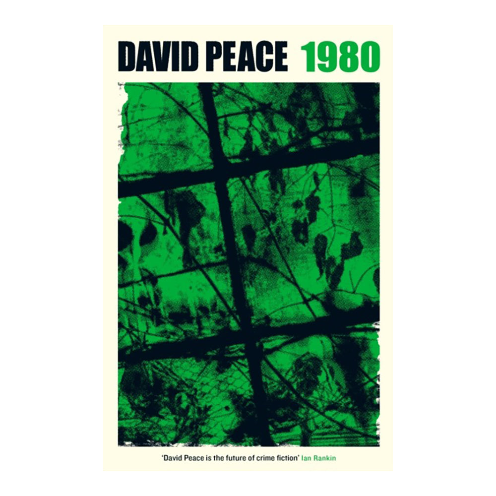 Red Riding Nineteen Eighty by David Peace