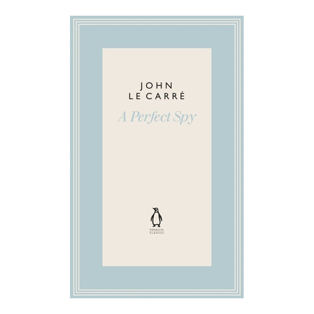 A Perfect Spy by John Le Carre