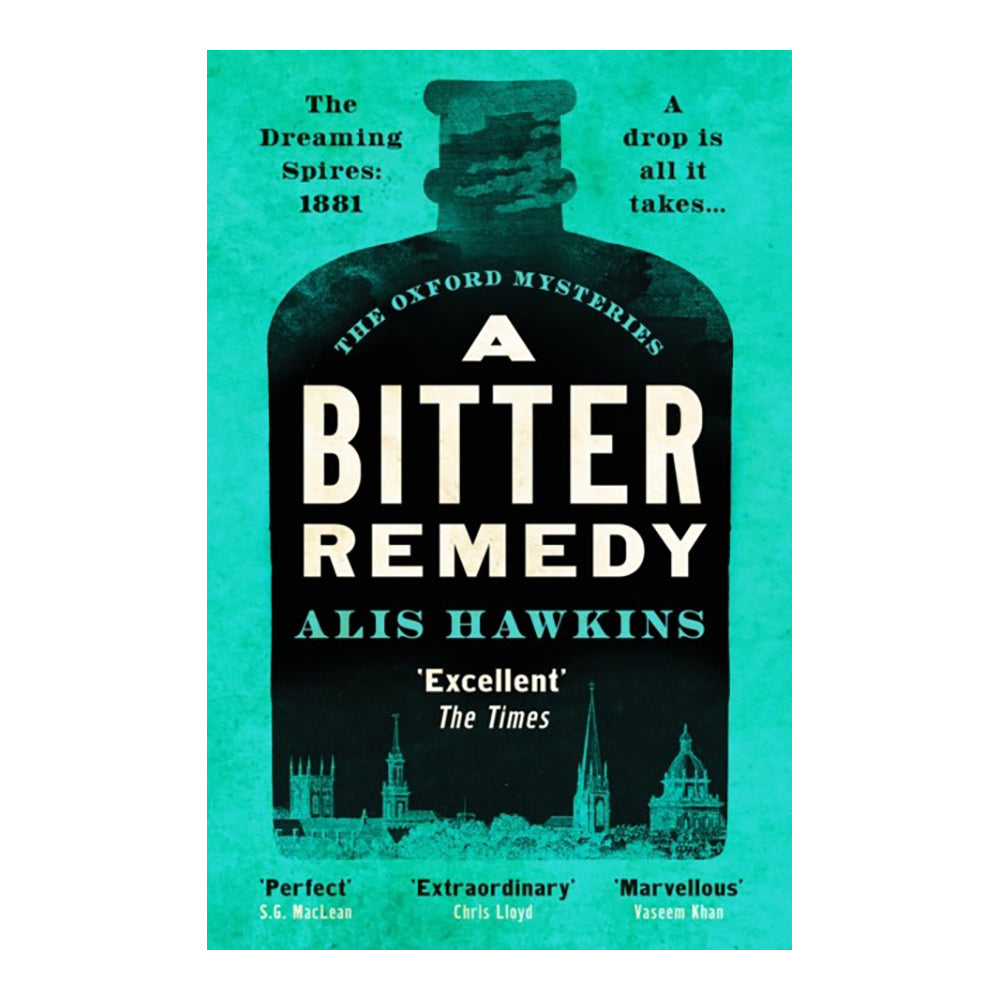 A Bitter Remedy by Alis Hawkins