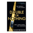 Double or Nothing by Kim Sherwood