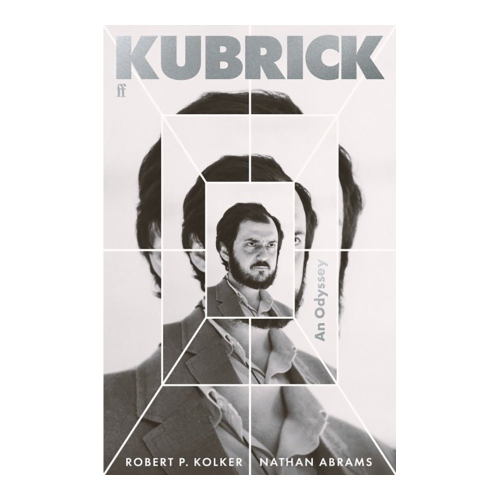 Kubrick by Robert Philip Kolker and Nathan Abrams