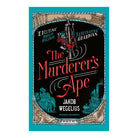 The Murderer's Ape by Jakob Wegelius