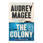 The Colony by Audrey Magee