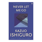 Never Let Me Go by Kazuo Ishiguro