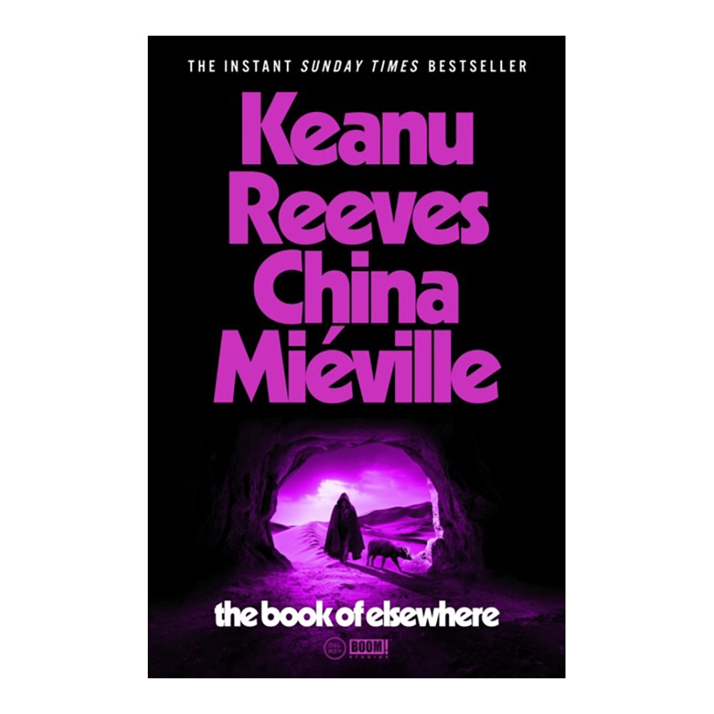 The Book of Elsewhere (Del Rey) by Keanu Reeves, China Mieville