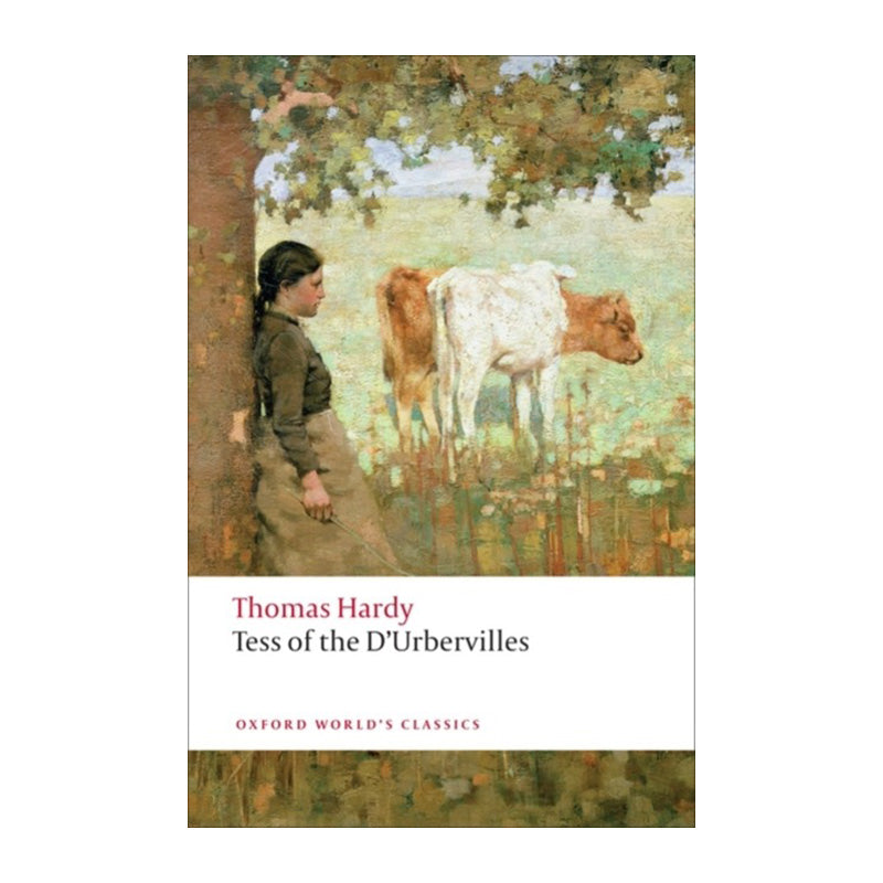 Tess of the D'Urbervilles by Thomas Hardy