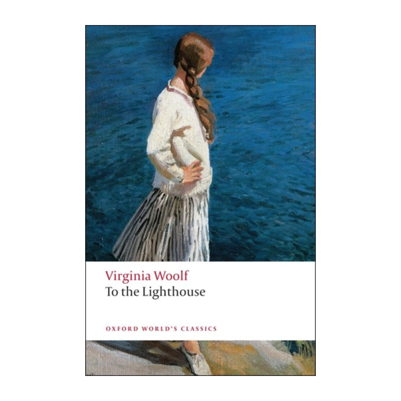 To the Lighthouse by Virginia Woolf