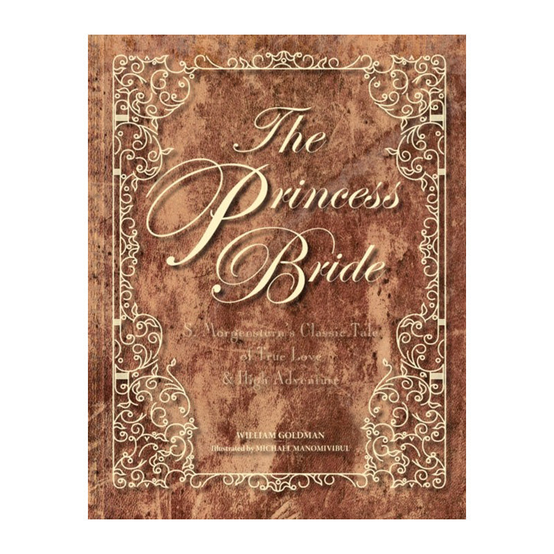 The Princess Bride by William Goldman