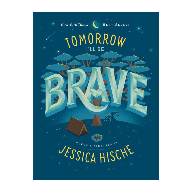 Tomorrow I'll Be Brave by Jessica Hische