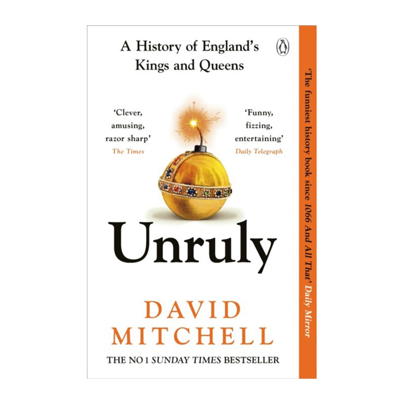 Unruly by David Mitchell