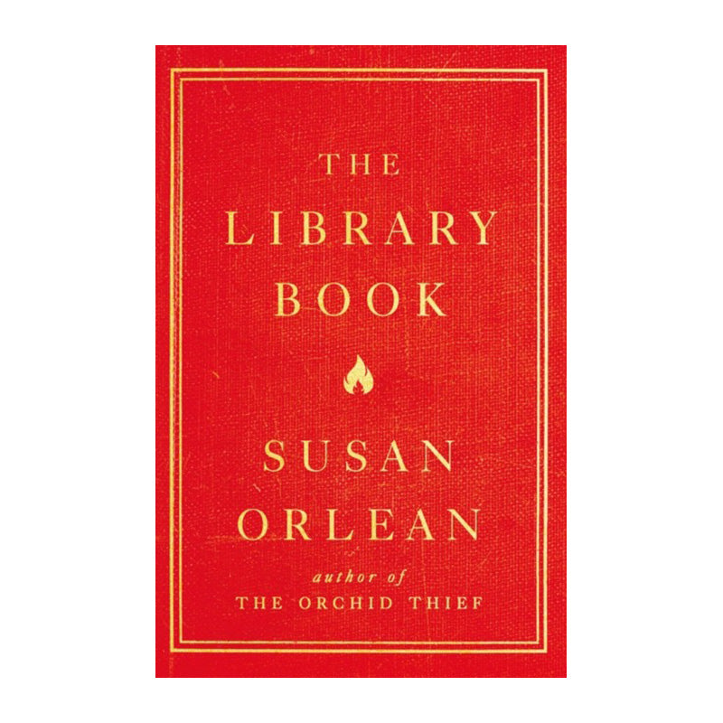 The Library Book by Susan Orlean