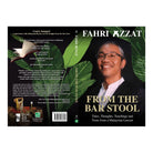 From The Bar Stool: Tales, Thoughts, Teachings And Touts From A Malaysian Lawyer by Fahri Azzat