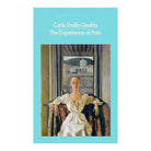 The Experience Of Pain