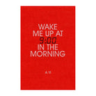 Wake Me Up at Nine in the Morning by A Yi