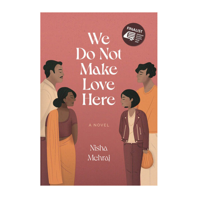 We Do Not Make Love Here by Nisha Mehraj