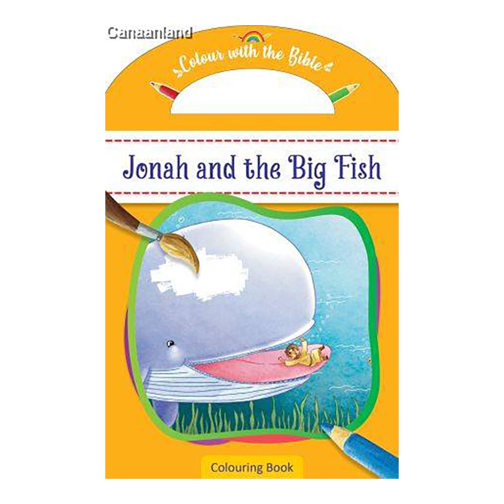 Colour with the Bible: Jonah and the Big Fish