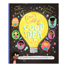 God's Very Good Idea