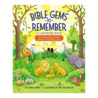 Bible Gems to Remember Illustrated Bible: 52 Stories with Easy Bible Memory in 5 Words or Less