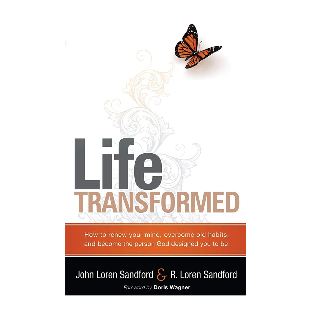 Life Transformed