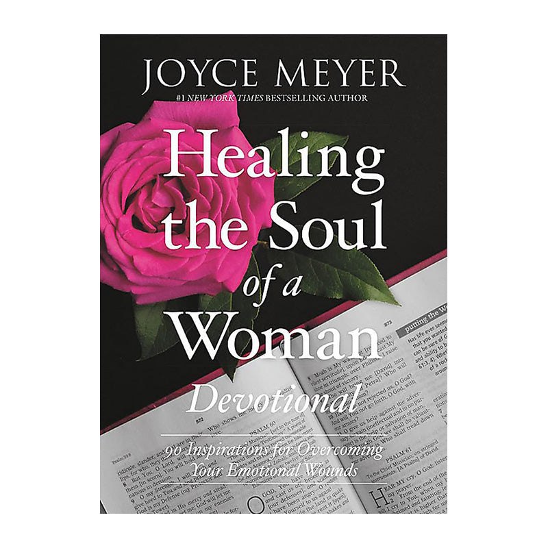 Healing the Soul of a Woman Devotional by Joyce Meyer