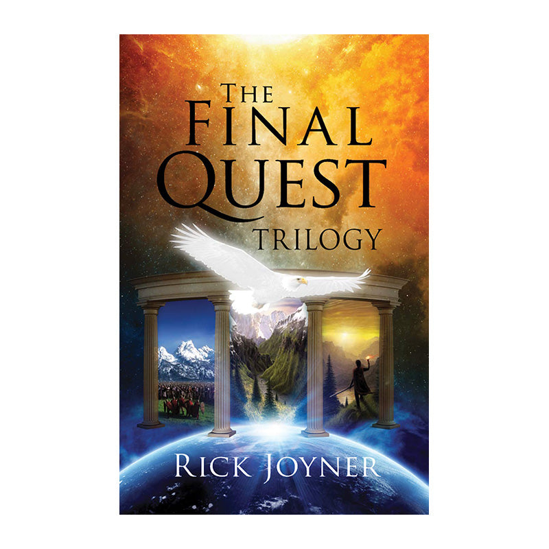 The Final Quest Trilogy by Rick Joyner