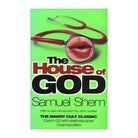 The House of God by Shem Samuel