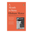 A Month in Siena by Hisham Matar